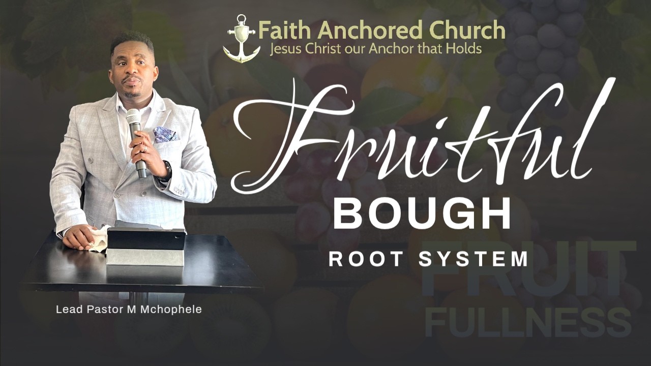 Nehamiah 6:1-5 || fruitful bough || Root System || Lead Pastor M Mchophele