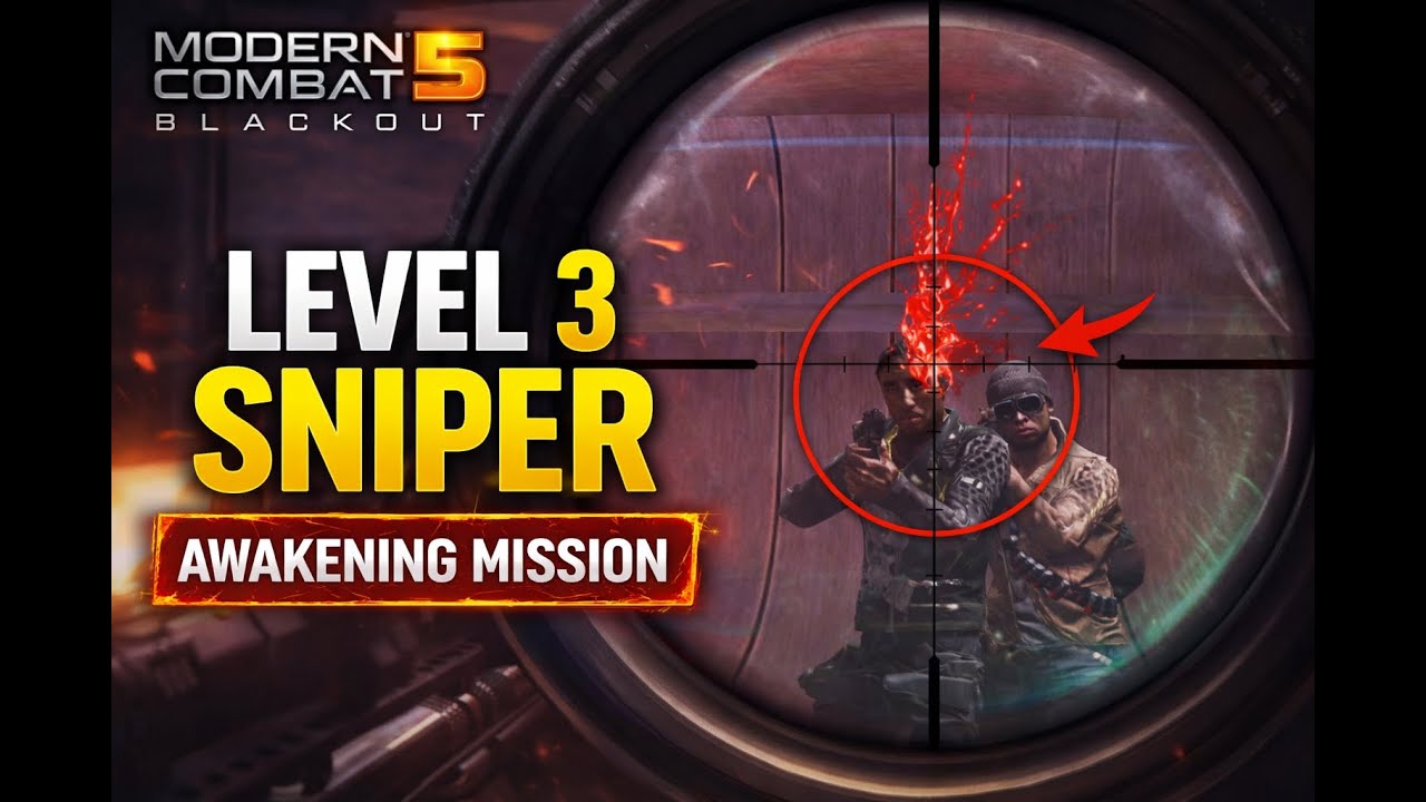 Modern Combat 5 Blackout Campaign 🔥 Awakening Level 3 | Sniper Gameplay PC (No Commentary)