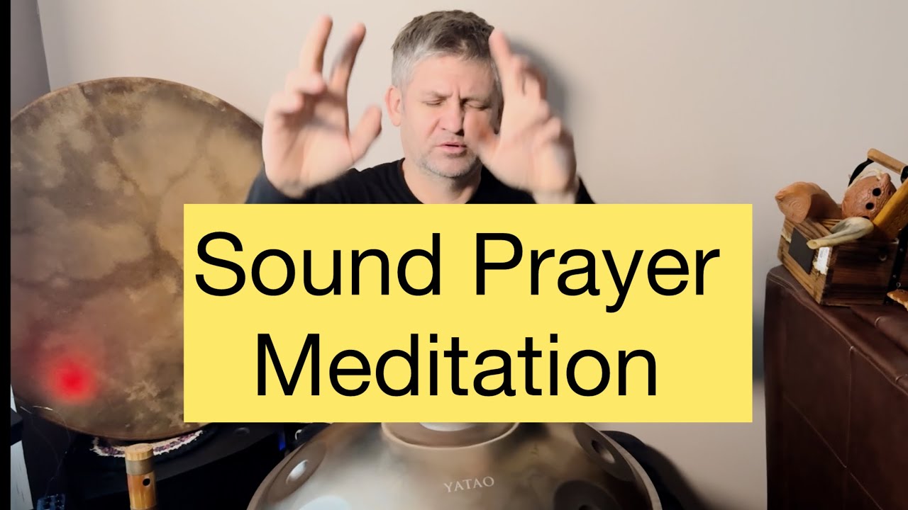 Sound Prayer Meditation of Light and Breath / HandPan 432hz
