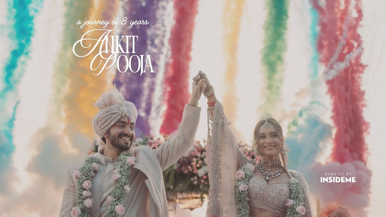 A journey of 8 Years || Ankit & Pooja | Stories by Inside Me