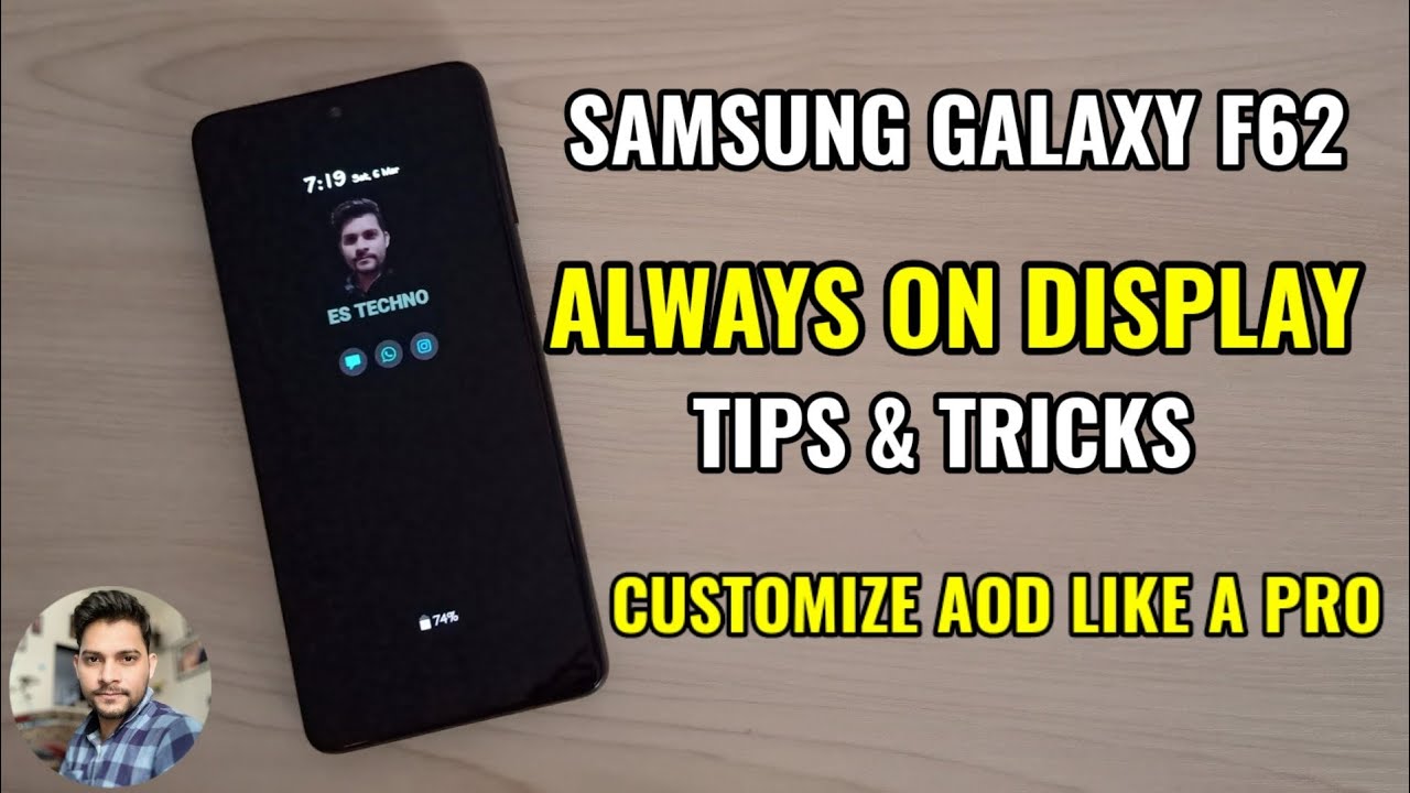 Samsung Galaxy F62 : Always On Display Tips & Tricks