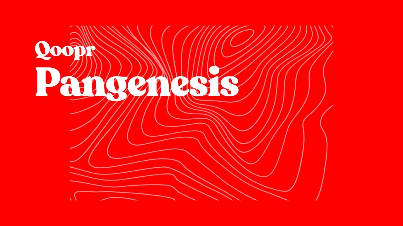 Qoopr - Pangenesis