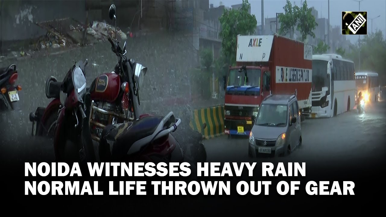 Rain lashes Delhi-NCR; leads to severe waterlogging in Noida, traffic snarls