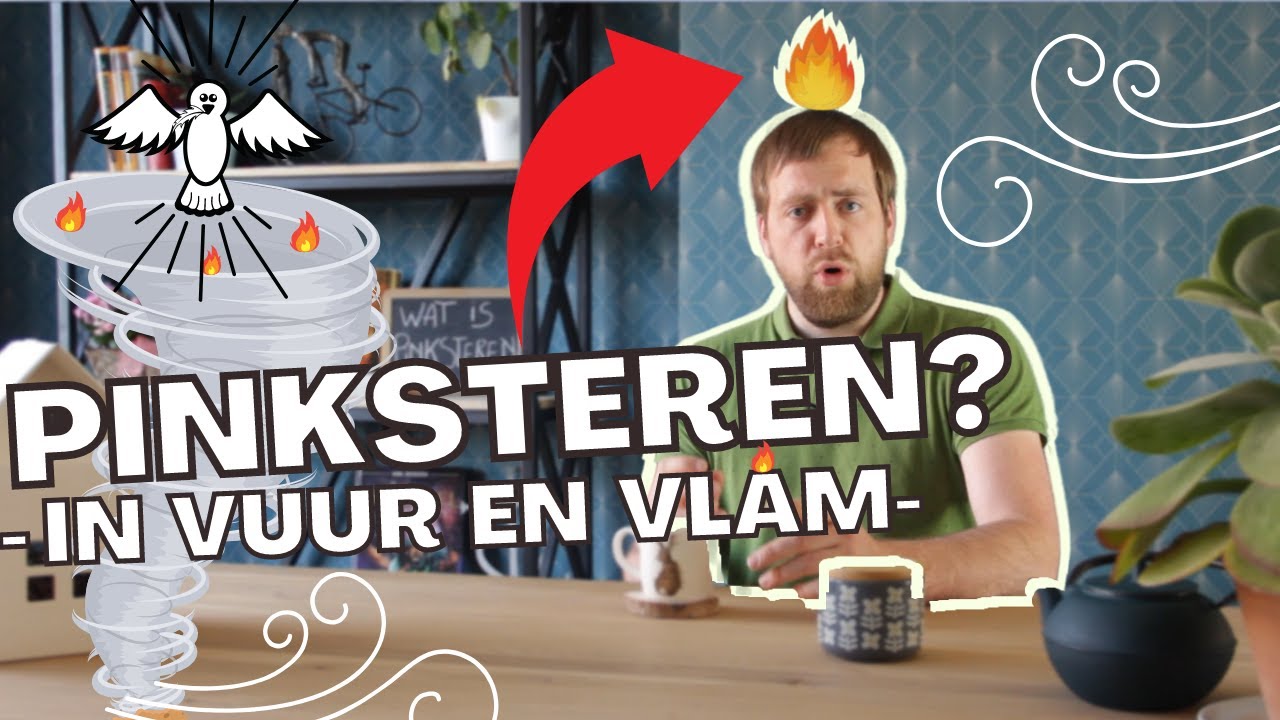 Wat vieren we met Pinksteren?