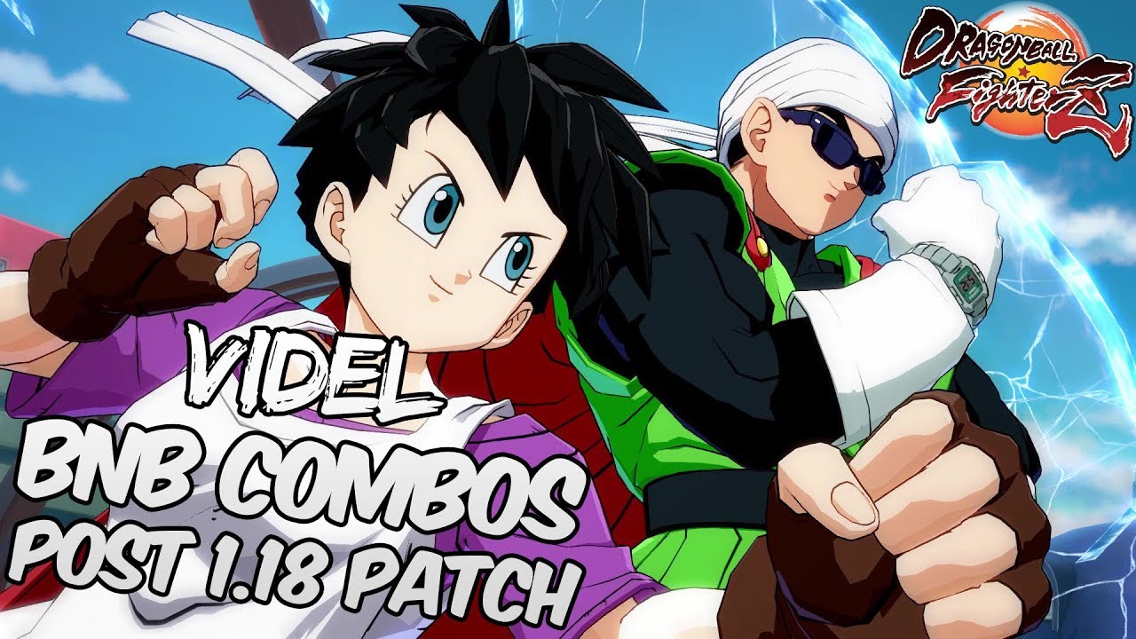 [OUTDATED] DBFZ 1.18 Videl BnB Combos | DRAGON BALL FighterZ
