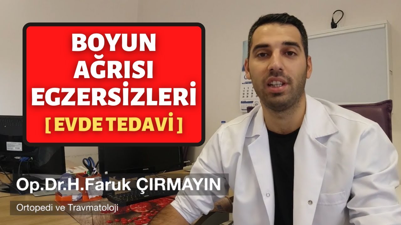 Boyun Ağrısı Egzersizleri | Düzleşme ve Tutulma İçin Evde Tedavi