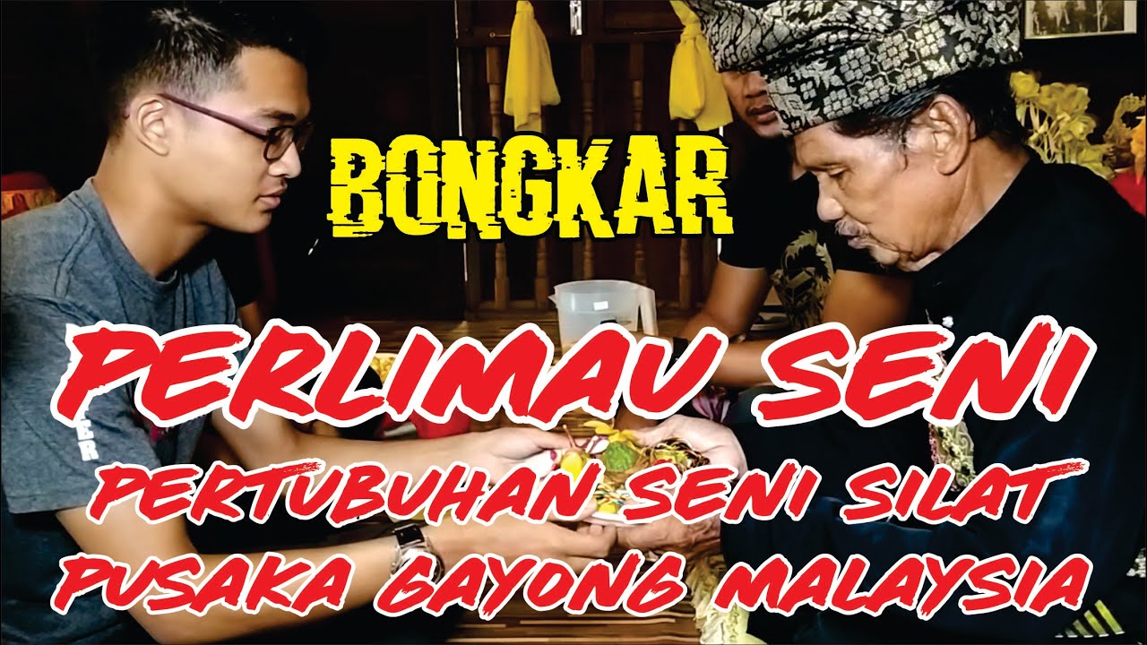 BONGKAR... PERLIMAU SENI... PERTUBUHAN SENI SILAT PUSAKA GAYONG MALAYSIA... Lubuk Naga, Gunung Jerai