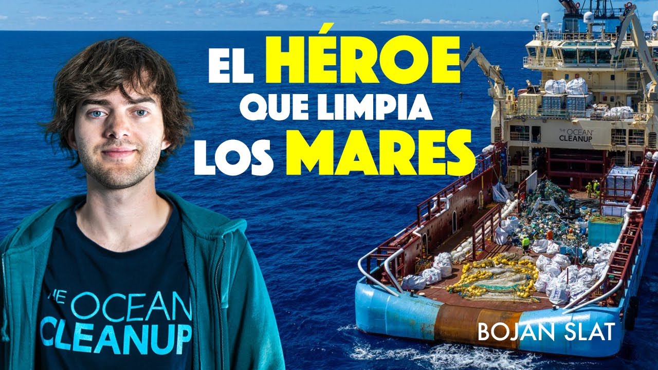 BOYAN SLAT, The Ocean Cleanup. SALVANDO los oc&eacute;anos de pl&aacute;sticos