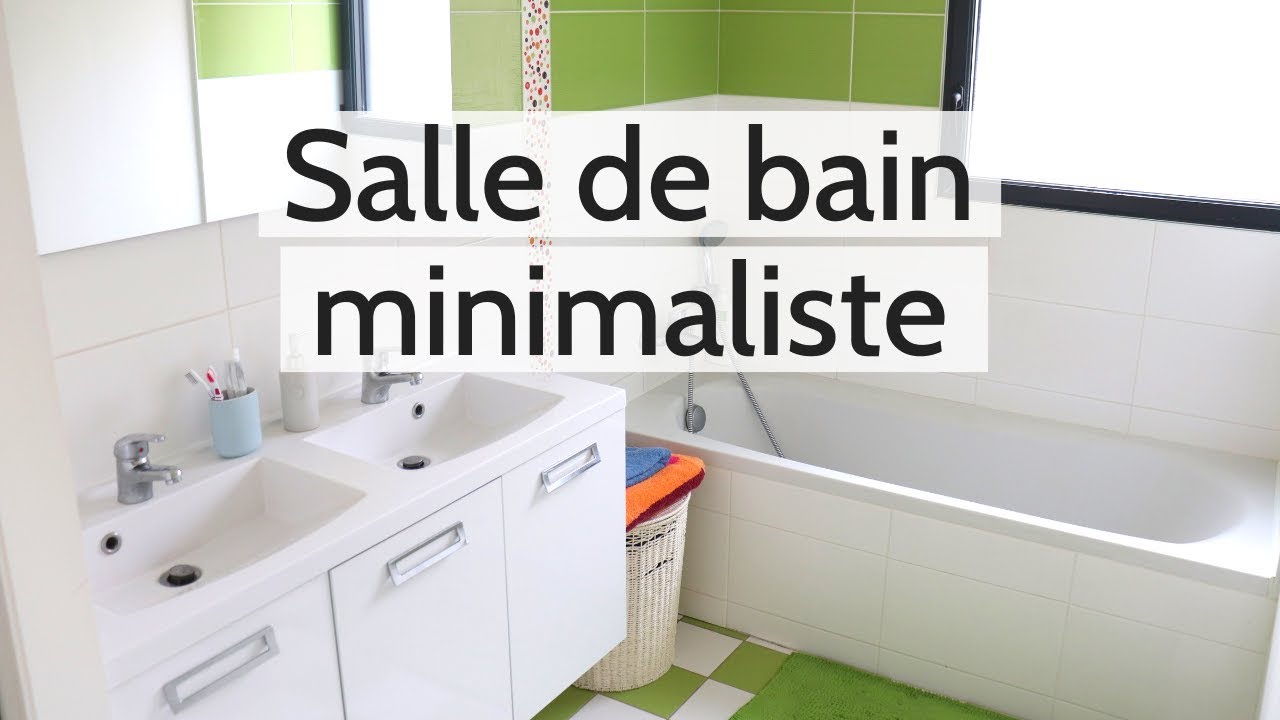 6 ASTUCES POUR UNE SALLE DE BAIN MINIMALISTE | Une Vie Simple et Zen