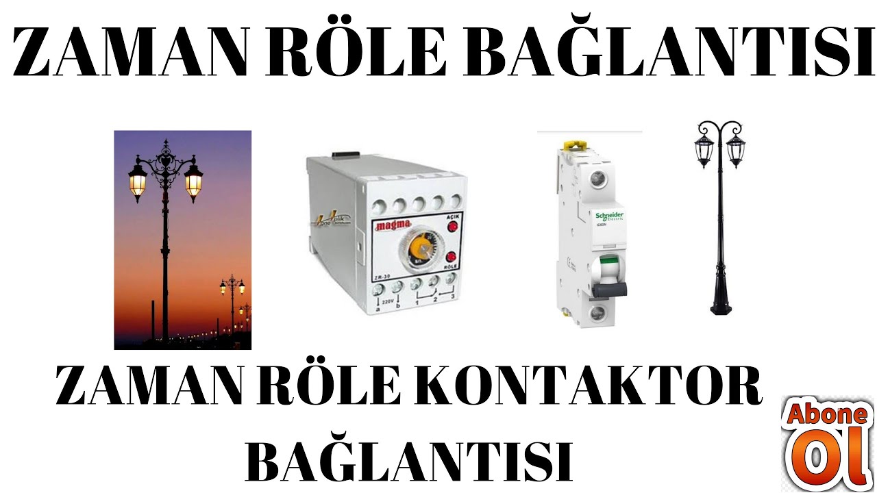 zaman röle bağlantisi ve kontaktore baglantisi