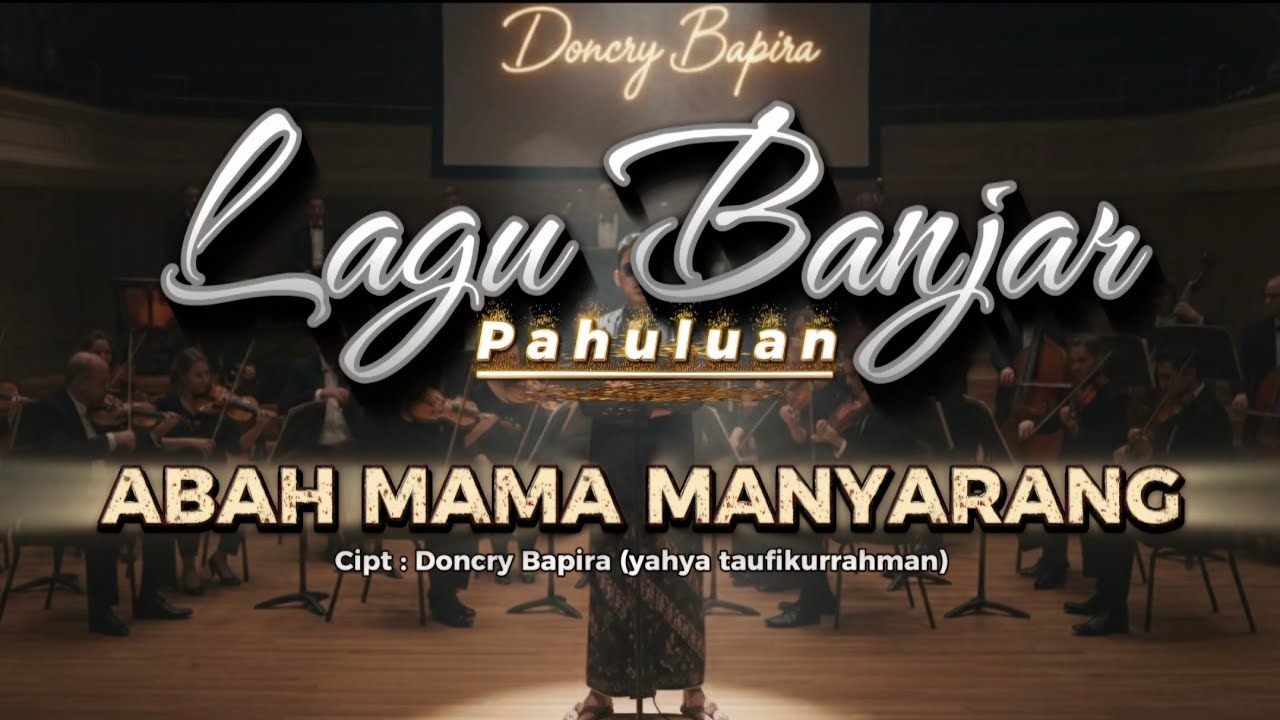 ABAH MAMA MANYARANG | BY DONCRY BAPIRA (YAHYA TAUFIKURRAHMAN) | AI MUSIC