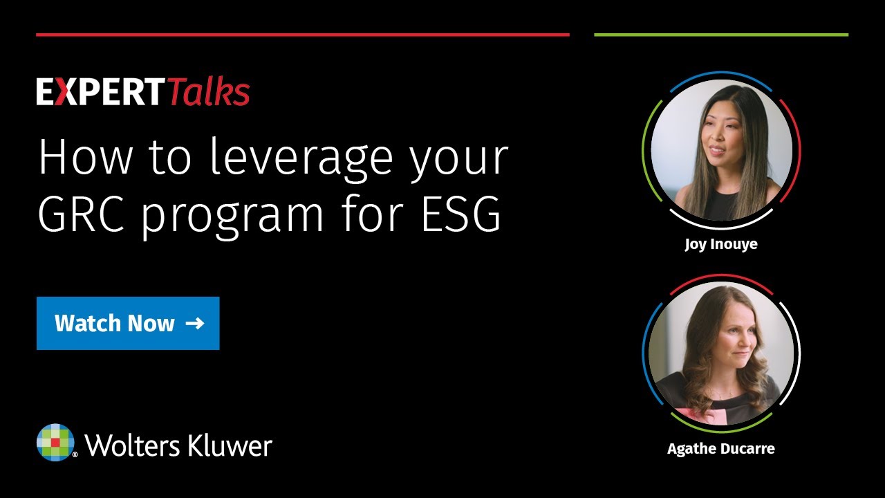 How to Leverage Your GRC Program for ESG – Expert Talks – Joy Inouye