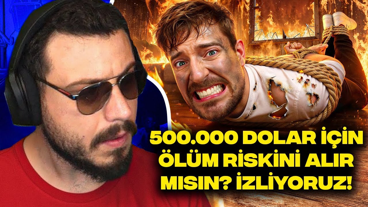 MRBEAST 500.000 DOLAR İÇİN ÖLÜM RİSKİNİ ALIR MISIN İZLİYORUZ!