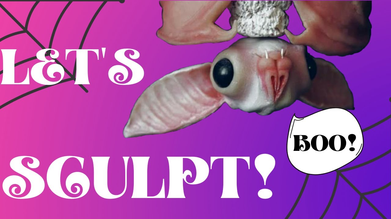 How to Sculpt a Cute Bat!