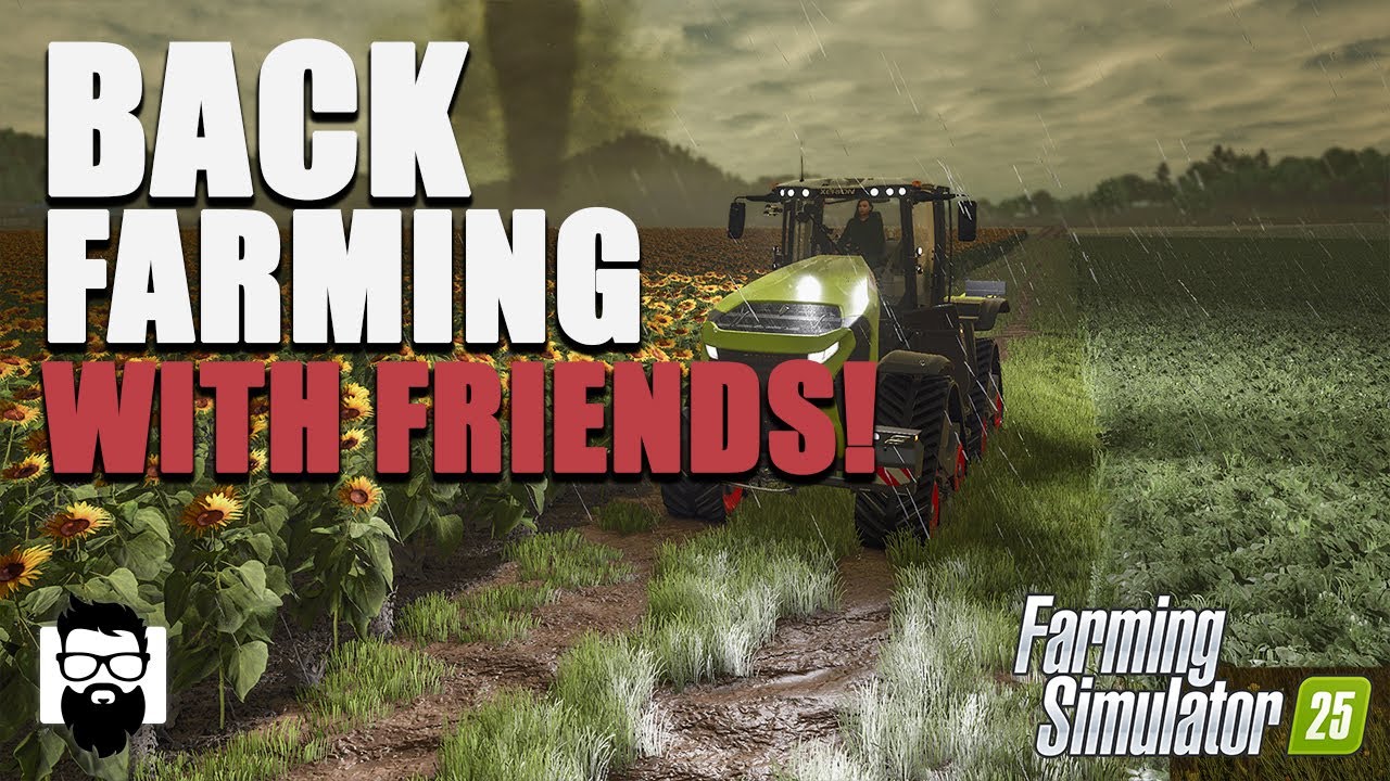 Farming Simulator 25 - Farming With Friends @PatmosIV, And @GamerMama11 | OneLastMidnight