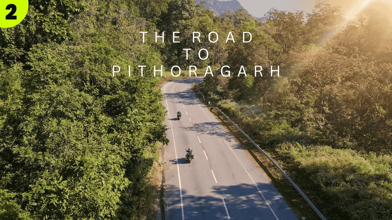 Tankapur to Pithoragarh Bike Ride | Ep - 02 | Scenic Kumaon Mountain Roads