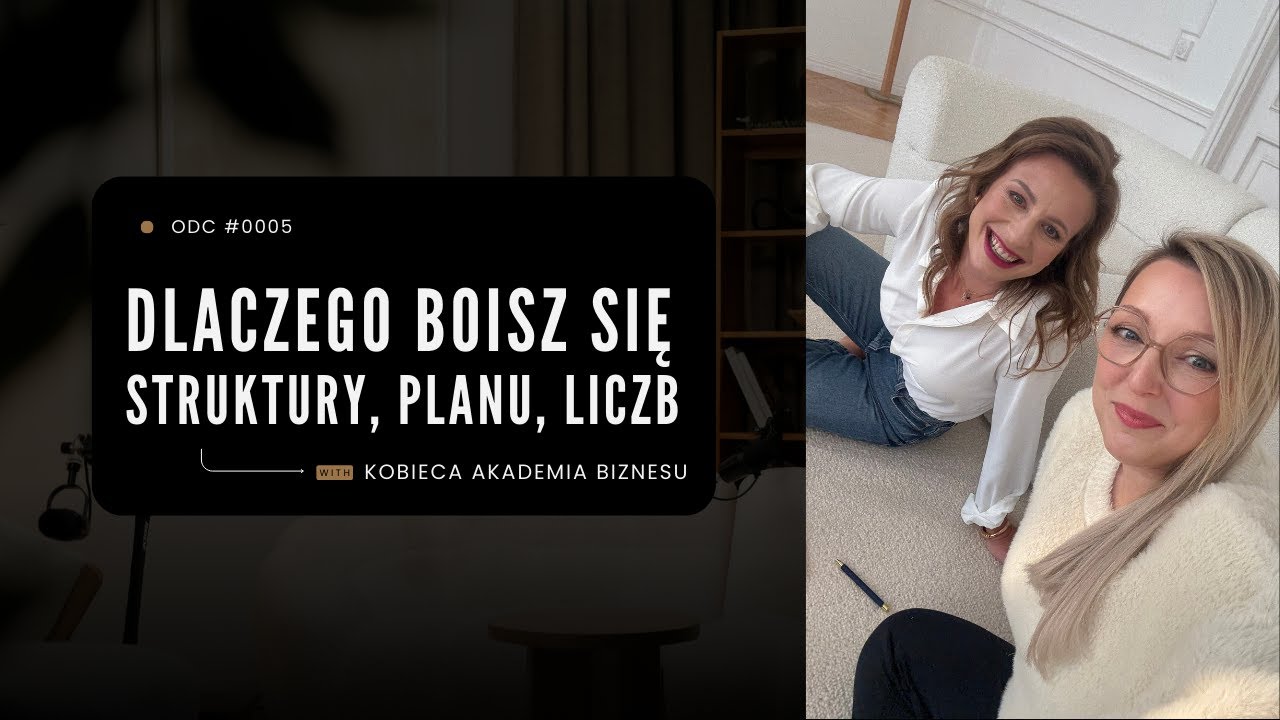 Dlaczego boisz się struktury, planu i liczb