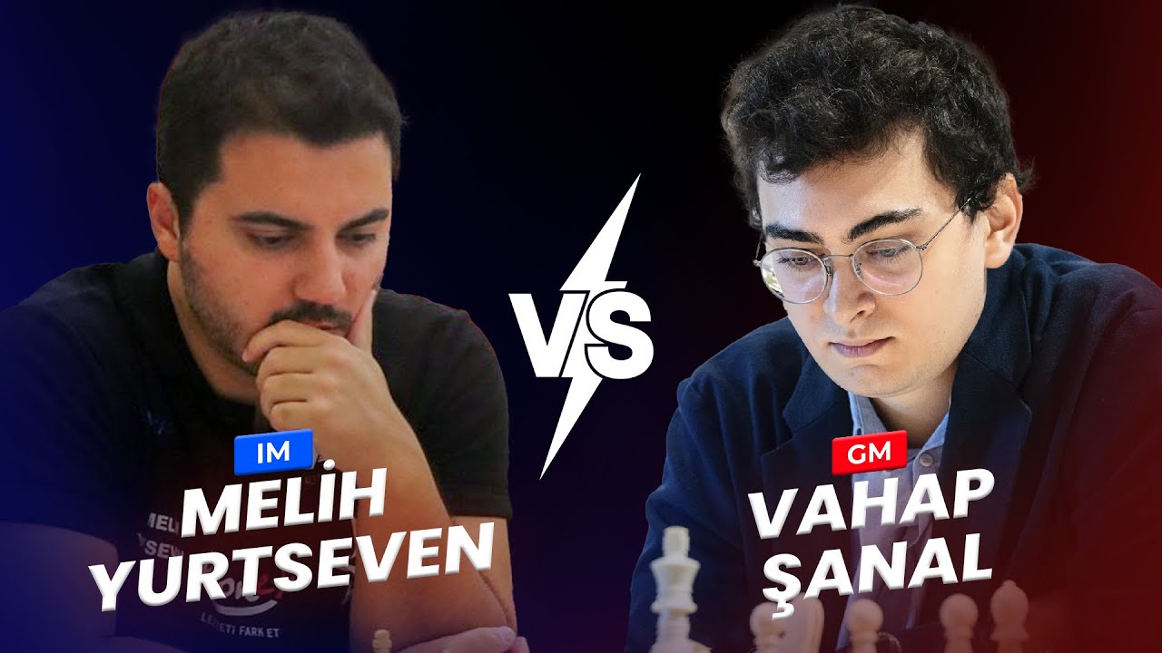 IM Melih Yurtseven VS GM Vahap Şanal | 3.Satranç365 Kampı Eğitmenler Arası Turnuva
