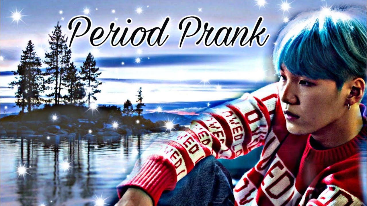 Period Prank || Yoongi ff ( One shot )