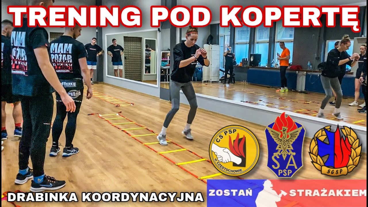 TRENING POD NABÓR do PSP - Bieg Po Kopercie - ćwiczenia na drabince koordynacyjnej