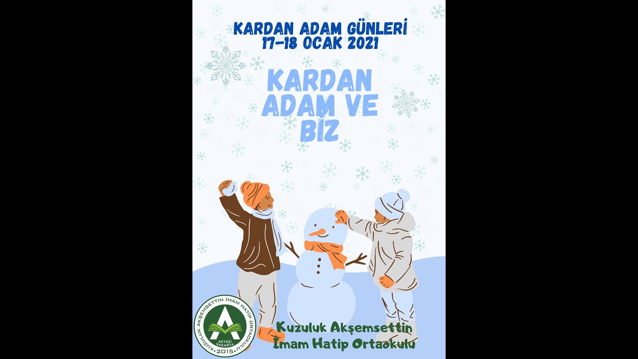 Kardan Adam Etkinliğimiz (17-18 Ocak 2021) #KuzulukAkşemsettinİHO