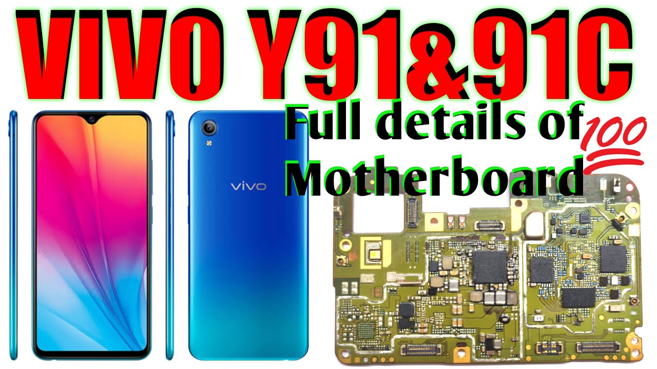 vivo y91i Motherboard full information // Fault&Solutions//Work&identify