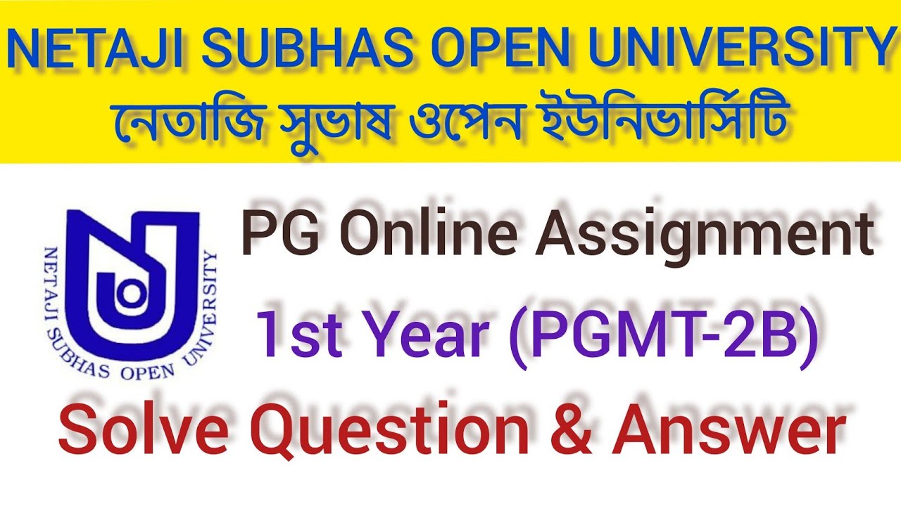 PGMT 2B Assignment Exam Answers 2021 | NSOU PGMT