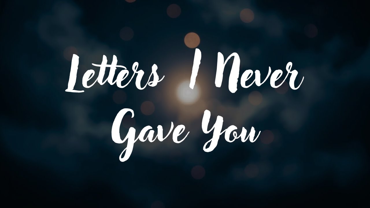 Letters I Never Gave You (Sad Music Lyrics) | Emotional Heartbreak Song
