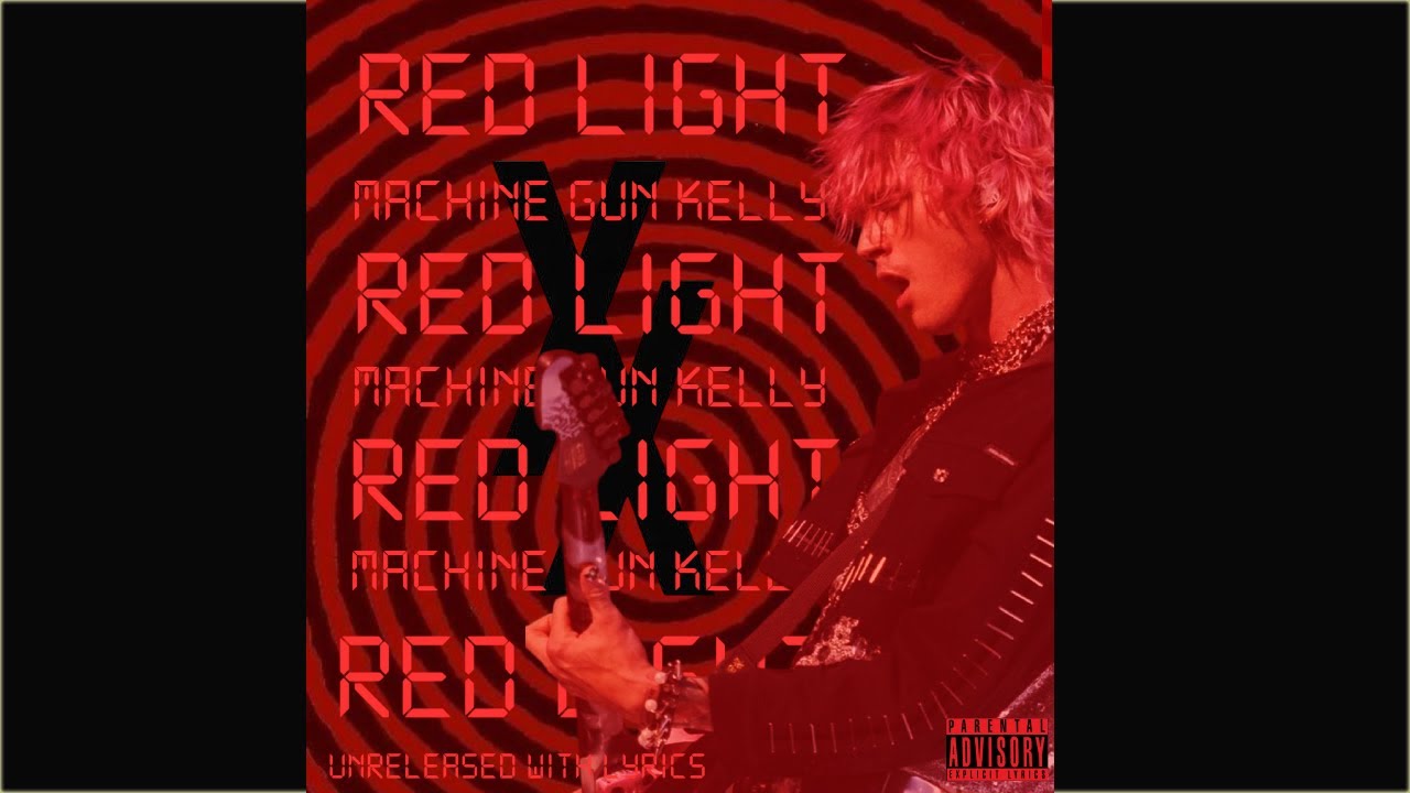 MGK- Red Light (V5) (traffic stop demo) (unreleased with lyrics)