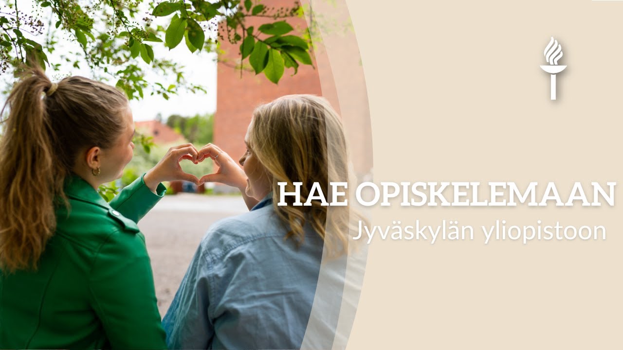 Hae Jyväskylän yliopistoon opiskelemaan