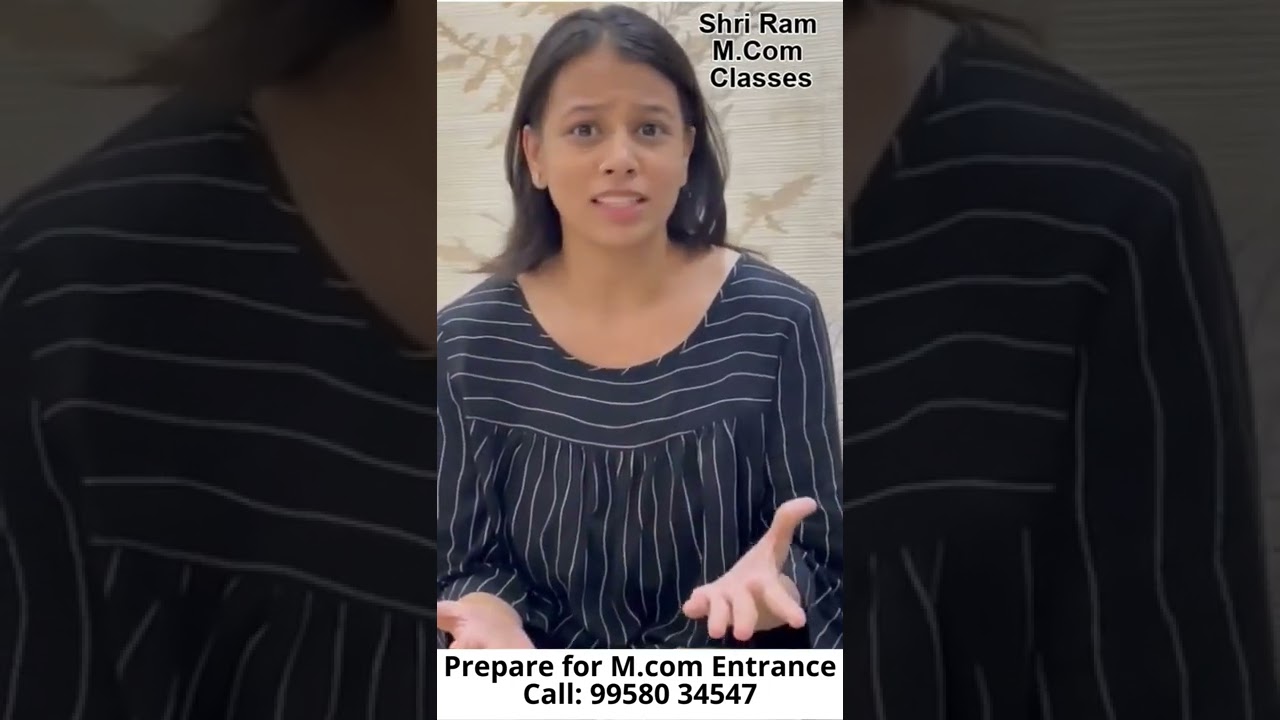 M.com Entrance Exam Preparation | Sriram Mcom Classes