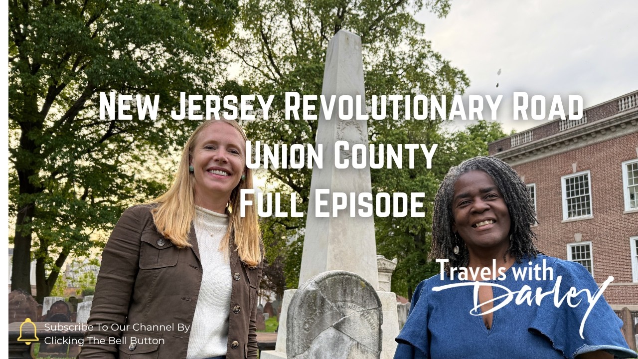 New Jersey Revolutionary Road Trip | Union County Historic Sites | Travels with Darley (PBS)