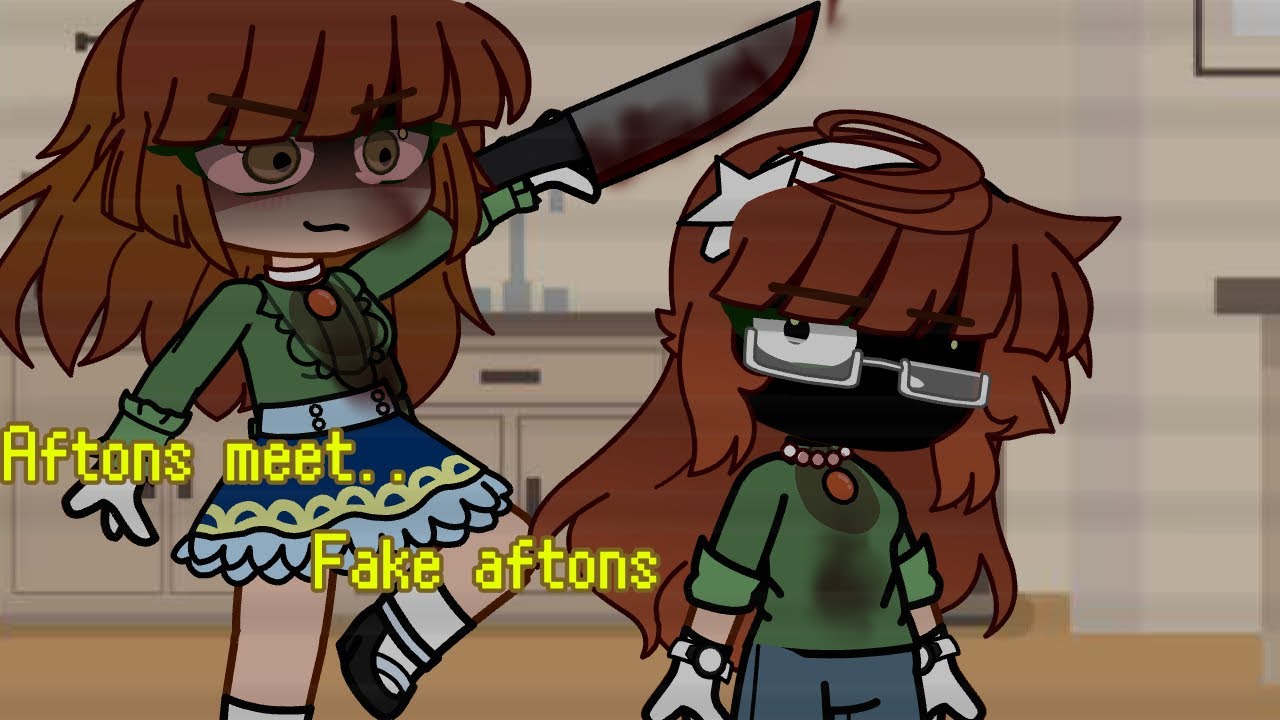 ||Aftons meet fake aftons||_||aftons||_||gacha club||