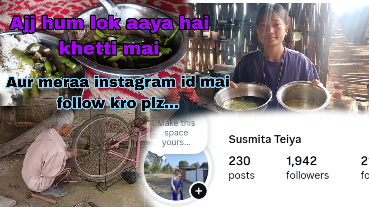 Ajj hum lok aaya hai kheti mai aur mera instgram id mai follow karna theek hai plz❤️🥰