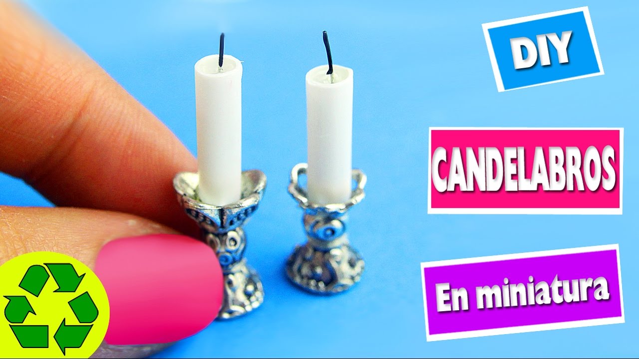 DIY Candelabros y velas en miniatura
