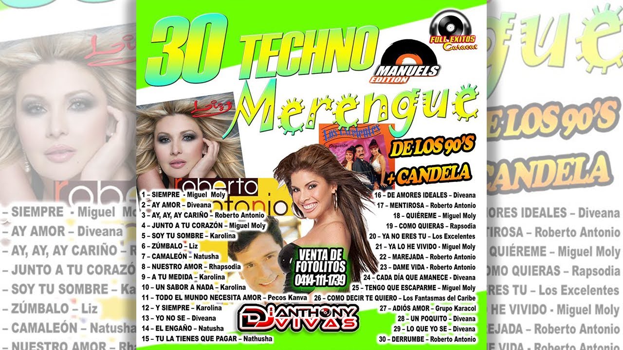 🔥 30 TECNO MERENGUES MIX - DE LOS 80 MAS CANDELAS 🔥  | Dj Anthony Vivas