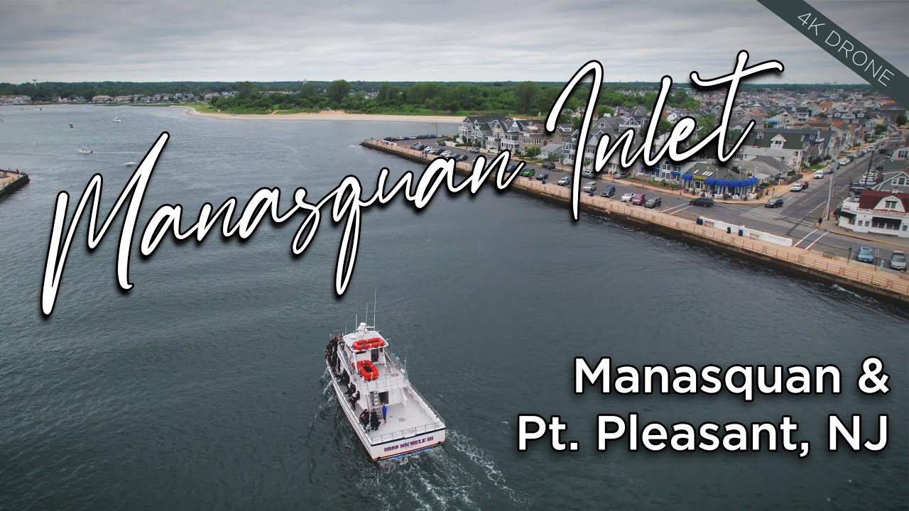 Manasquan Inlet and River 4K Drone