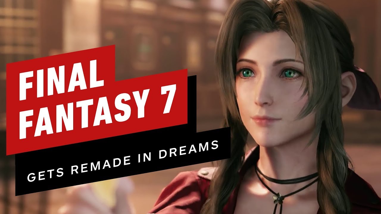 Final Fantasy 7 Gets An Incredible Dreams Remake (by sosetsuken5360)