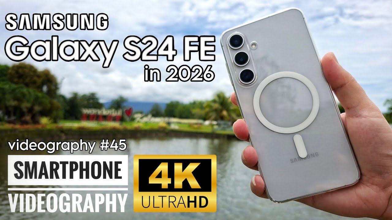 Samsung Galaxy S24 FE in 2026 #45 || 4K Mobile Videography || Edited Footage