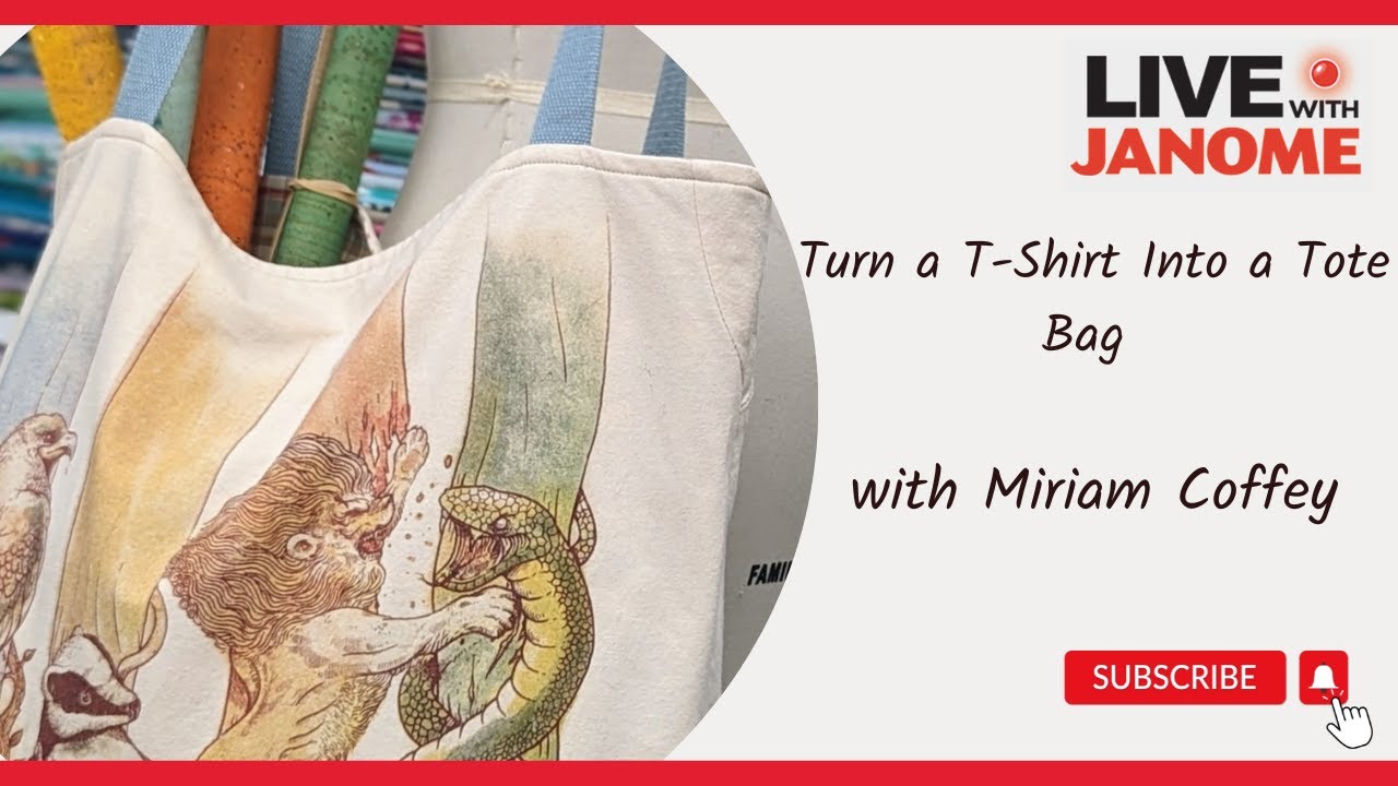 Turn a T-Shirt Into a Tote Bag with Miriam Coffey