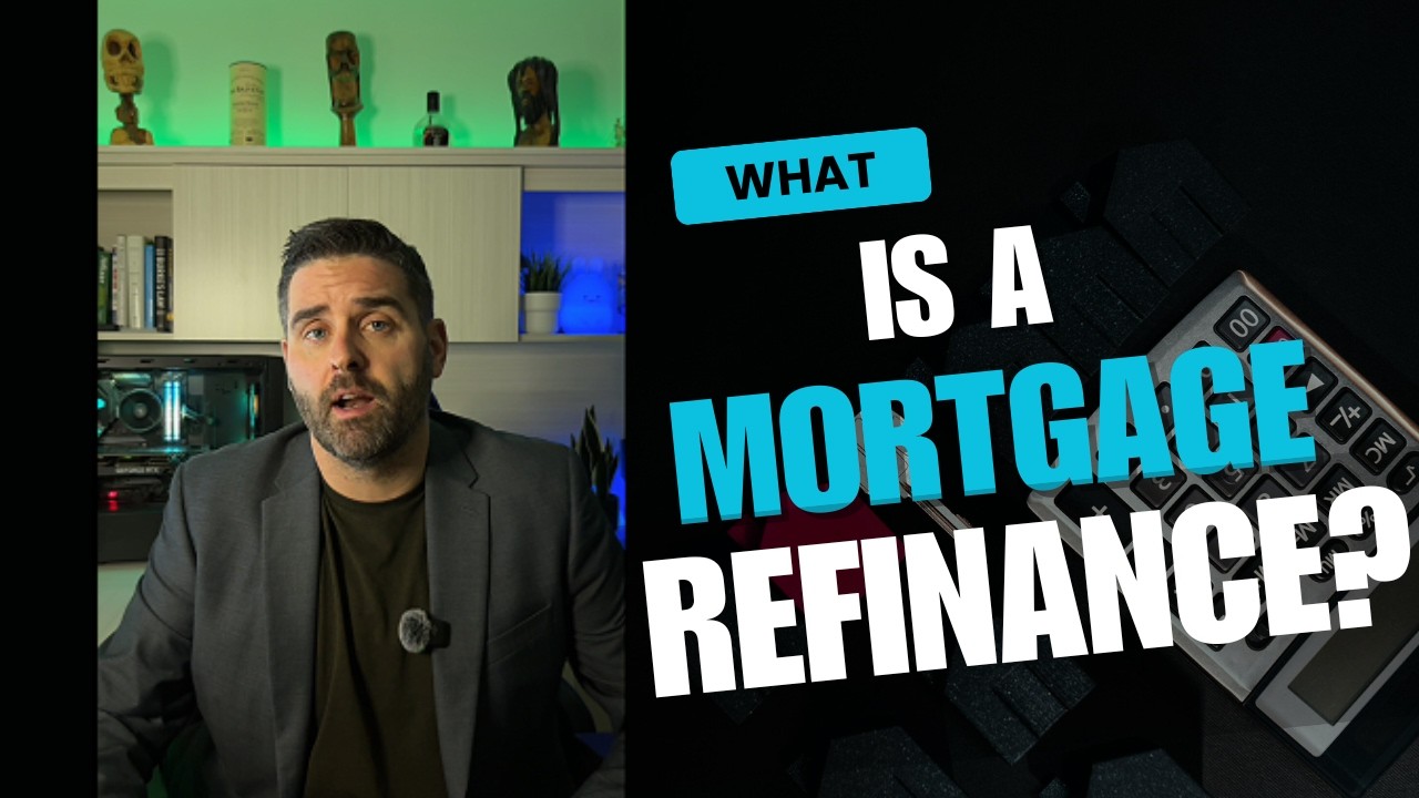 What Is a Mortgage Refinance Youtube