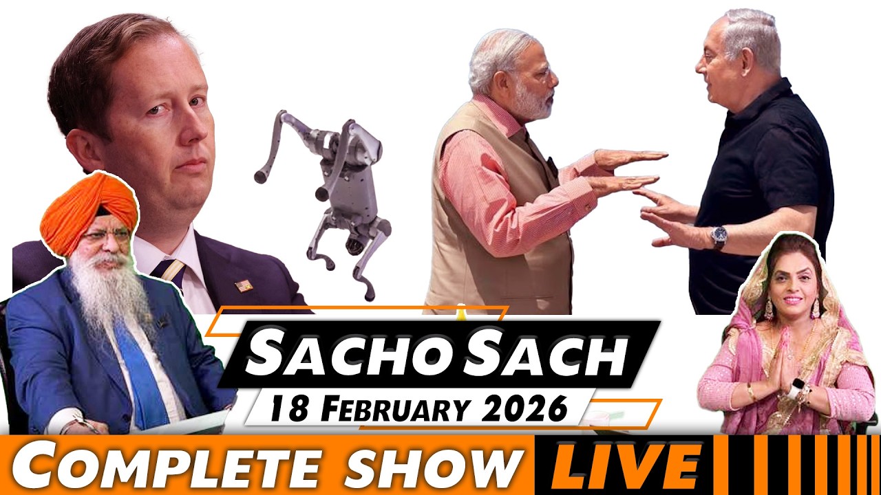 Sacho Sach With Dr. Amarjit Singh - Feb 18, 2026 (Complete Show)