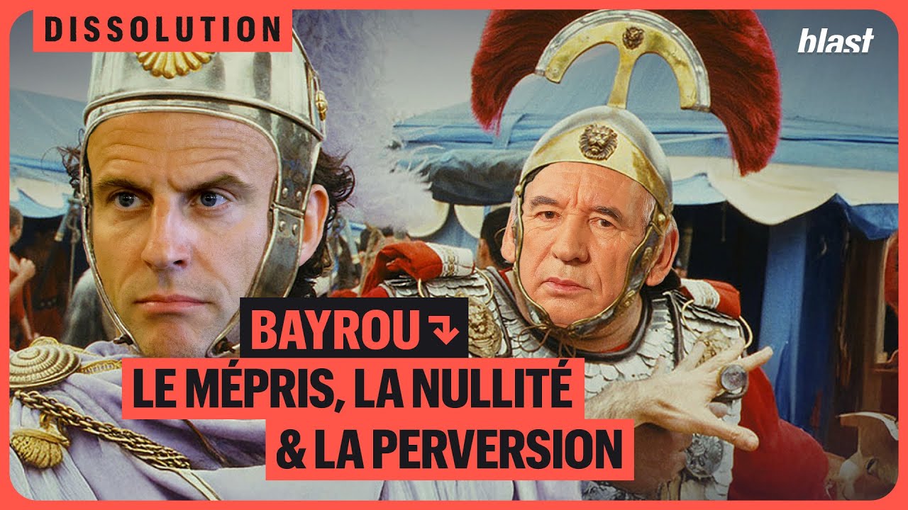 BAYROU : LE MÉPRIS, LA NULLITÉ ET LA PERVERSION