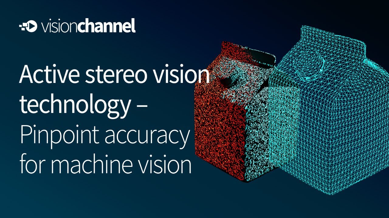 Active stereo vision technology - Pinpoint accuracy for machine vision