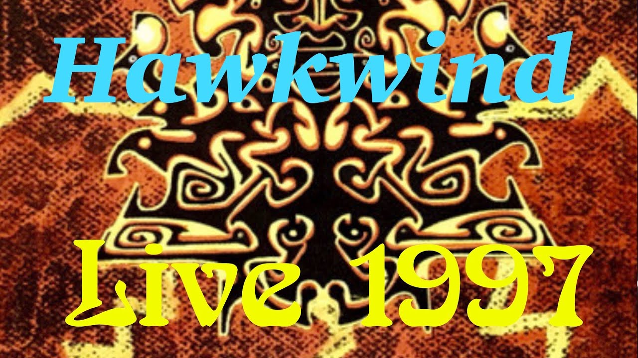 Hawkwind - Live 1997