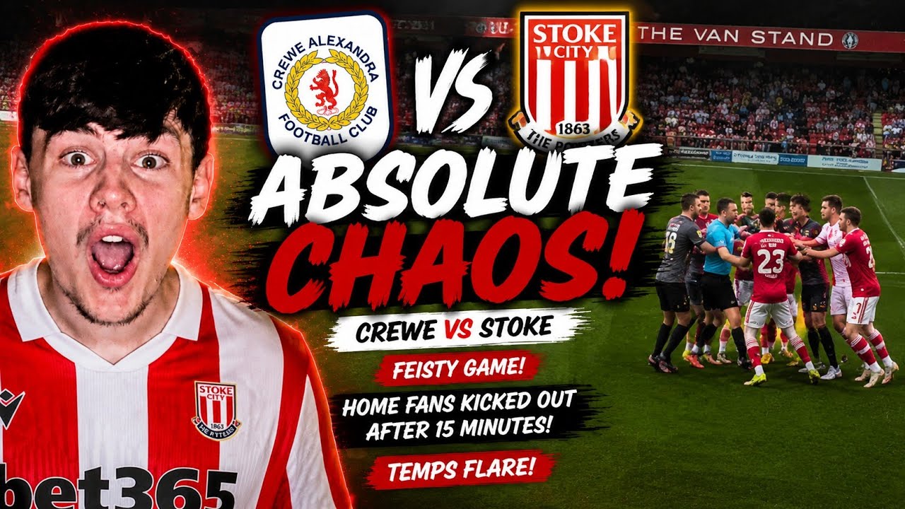 CHAOS AT CREWE VS STOKE! 😳 Fans Ejected, Tempers Flare + MORE 