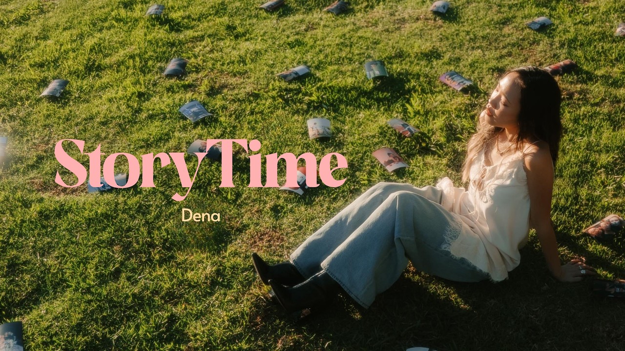 Dena【StoryTime 🔐】Official Music Video