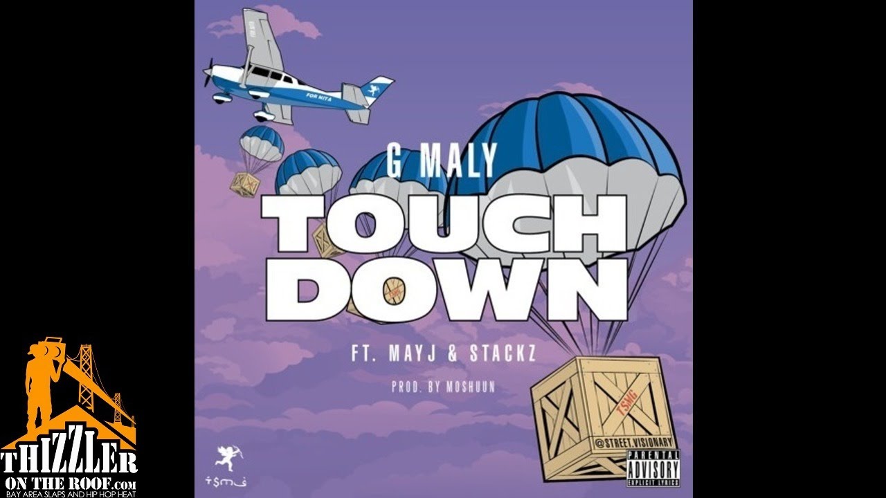 G. Maly ft. Mayj, Stackz - Touch Down [Prod. Moshuun] [Thizzler.com]