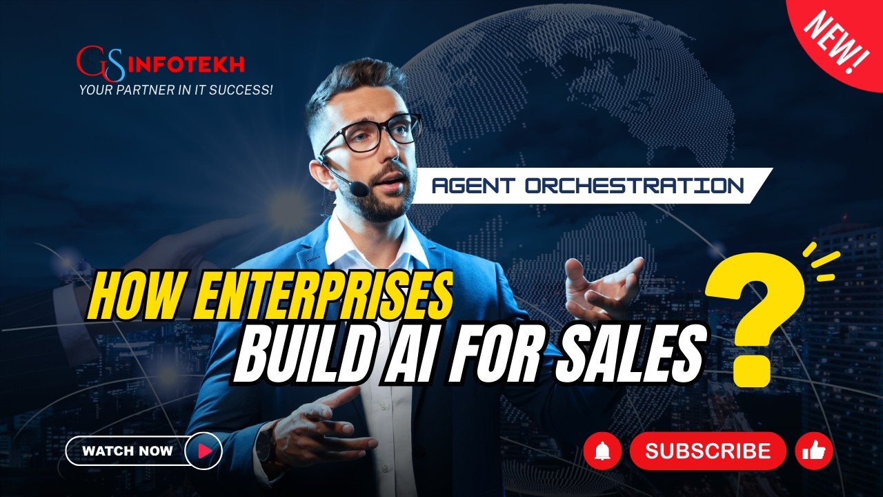 How Enterprises Build AI for Sales | Agent Orchestration Explained