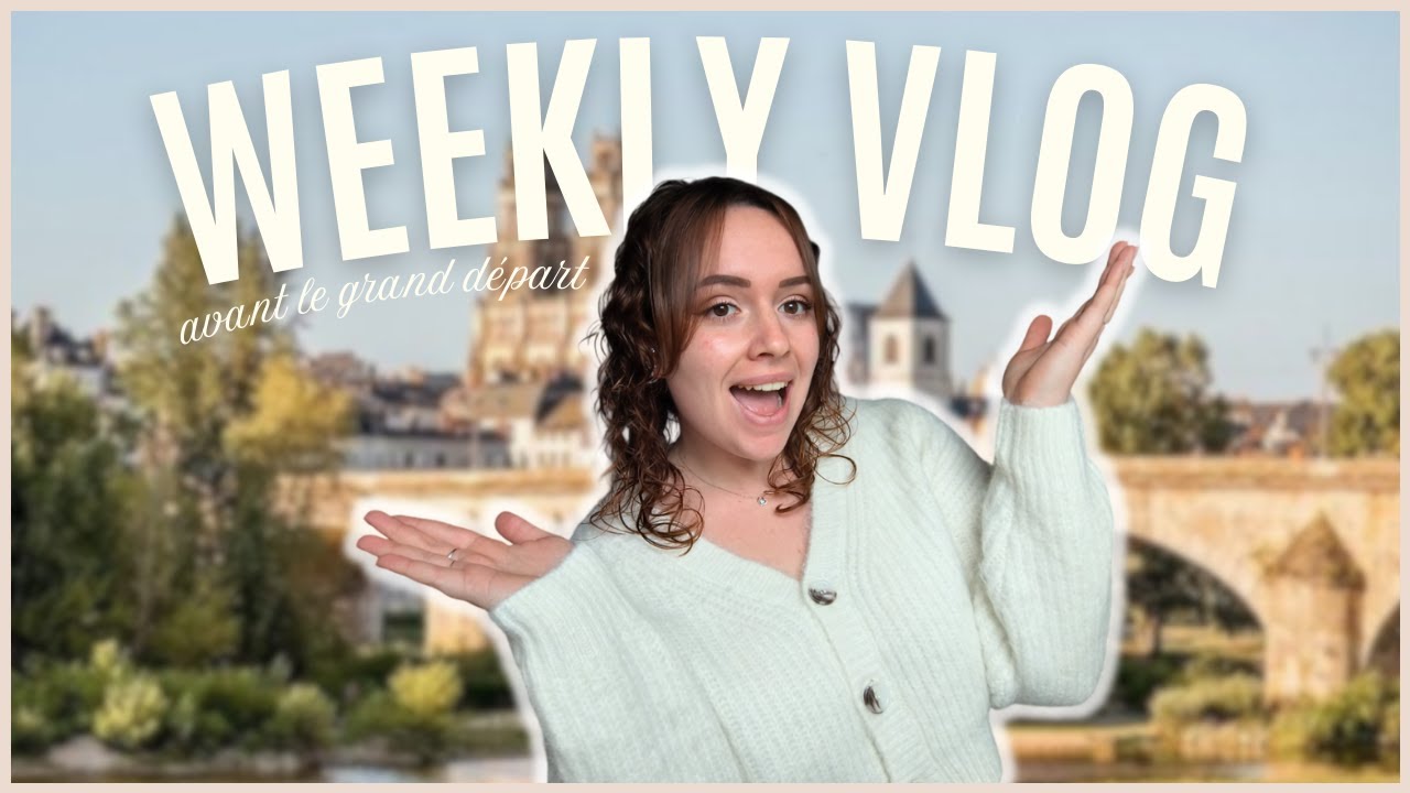 Une semaine productive avant le grand départ (sans oublier de prendre du temps pour soi)